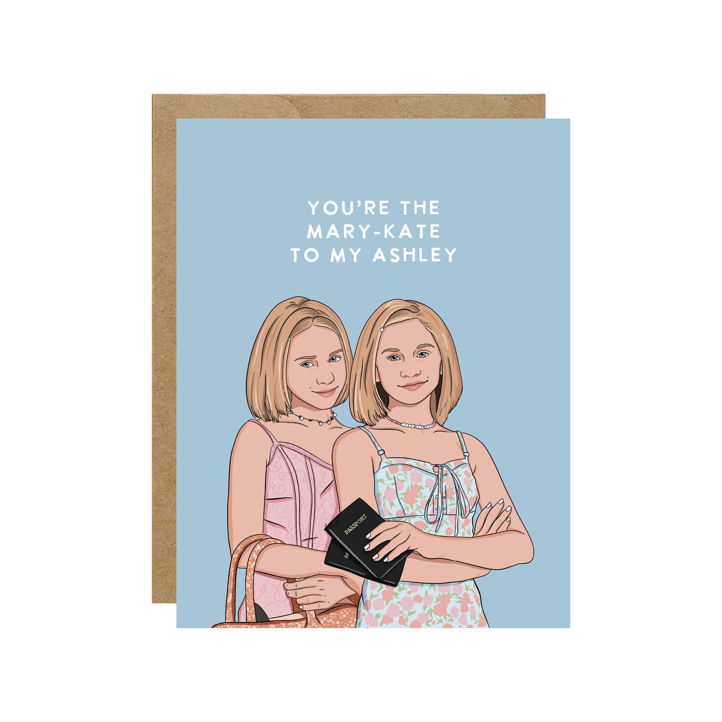 You're The MK To My Ashley - Sisters Friendship Pop Culture Card